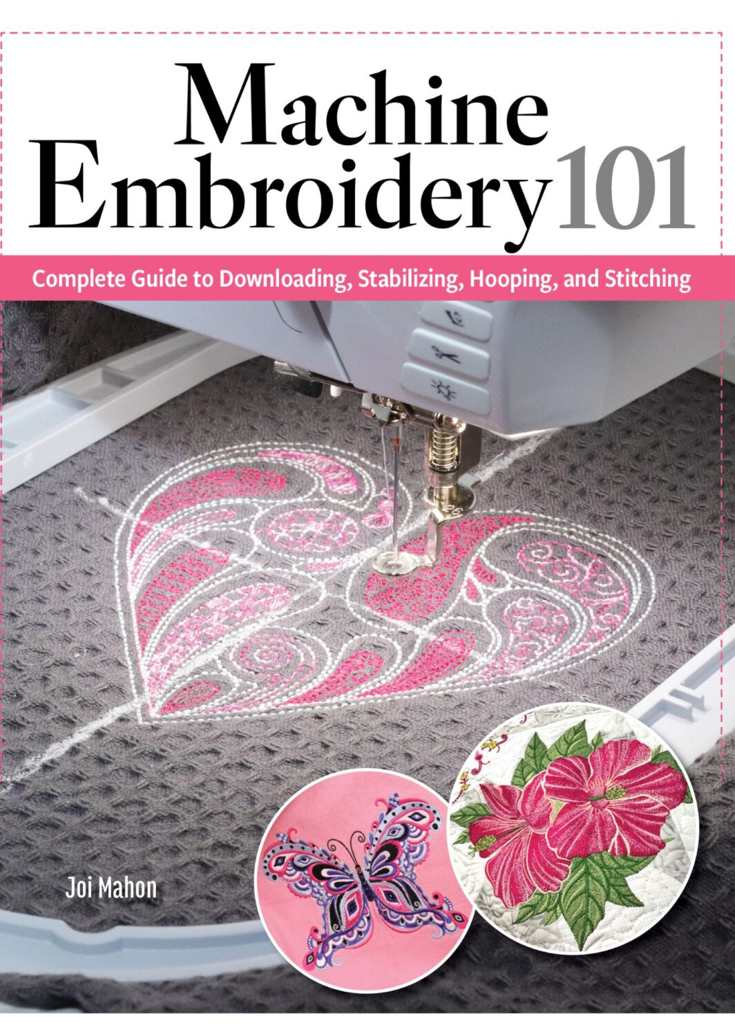Machine Embroidery 101 (September 2026)